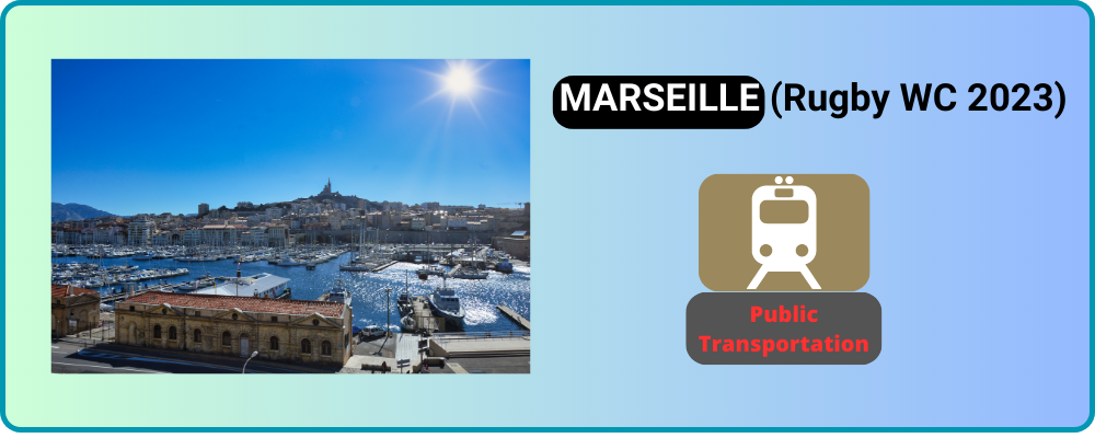 You are currently viewing How do I get around MARSEILLE?