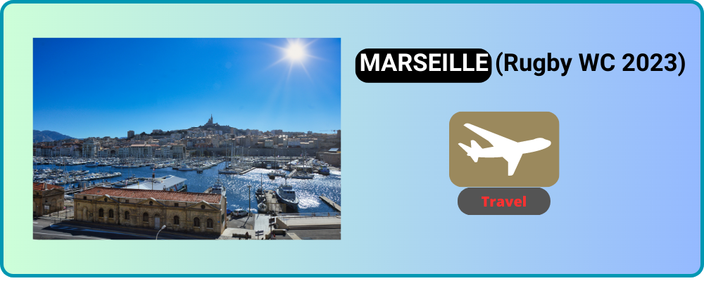 You are currently viewing How to travel to MARSEILLE?