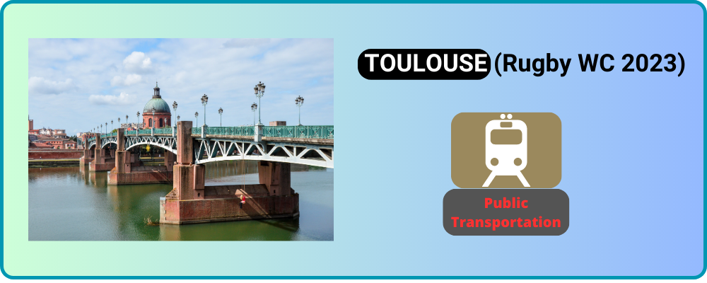 You are currently viewing How do I get around TOULOUSE?