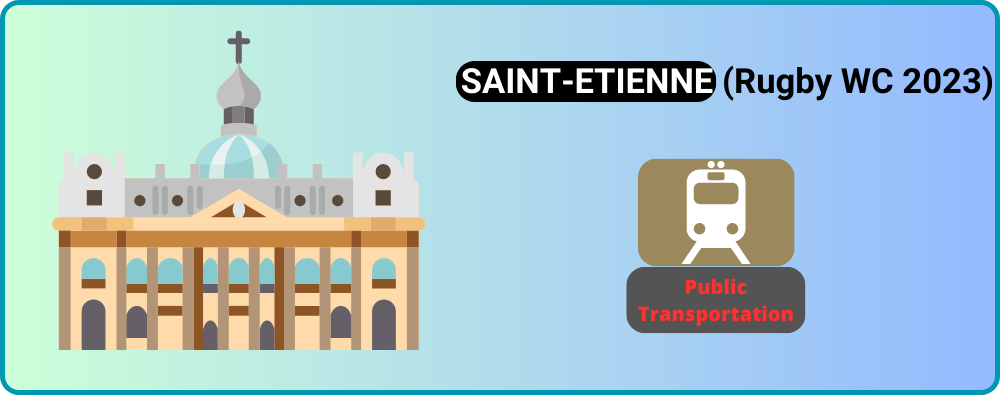 You are currently viewing How do I get around SAINT-ETIENNE?