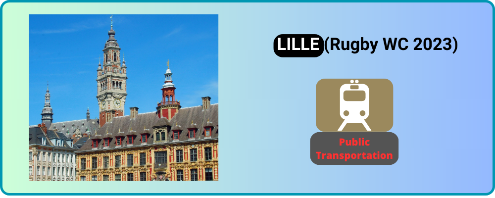 You are currently viewing How do I get around LILLE?