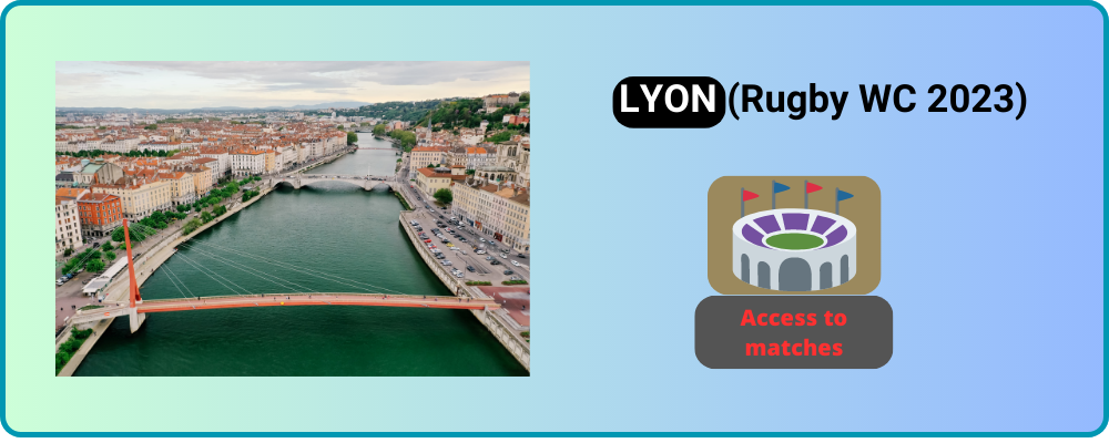 You are currently viewing How to attend Rugby World Cup matches in LYON?