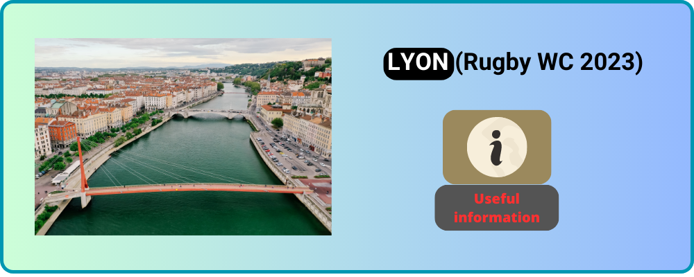 You are currently viewing Practical information for a stay in LYON